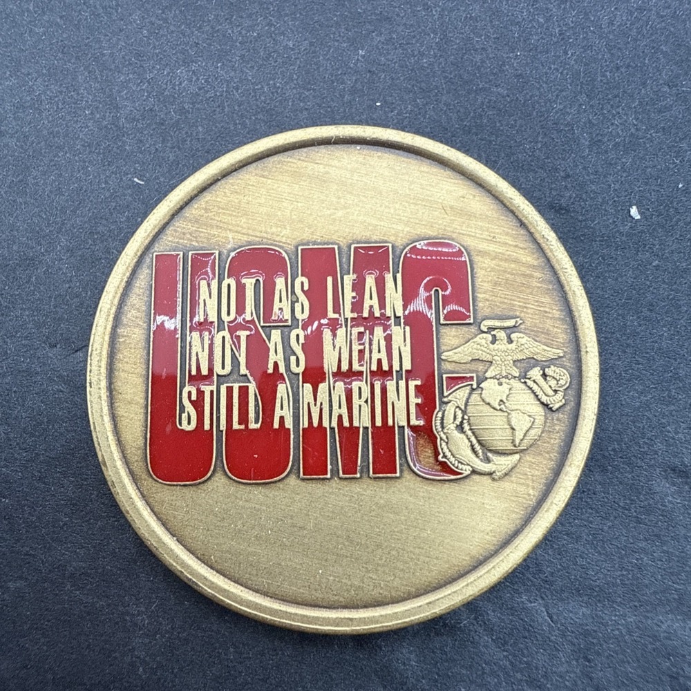 USMC Not As Lean Still as Mean Always A marine Challenge Coin